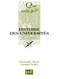 Christophe Charle & Jacques Verger — Histoire des universités