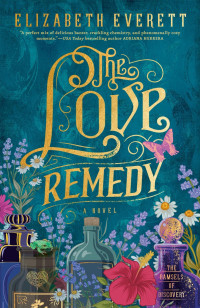 Elizabeth Everett — The Love Remedy