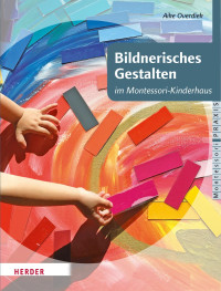 Aike Overdiek — Bildnerisches Gestalten