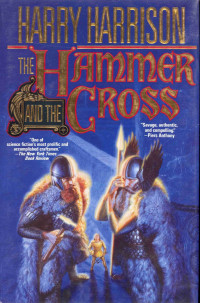 Harry Harrison — The Hammer & the Cross