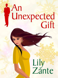 Lily Zante — An Unexpected Gift