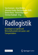 Tom Assmann, Anna Bürklen, Johannes Gruber, Dennis Knese, Patrick Mayregger, Christian Rudolph — Radlogistik