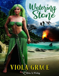 Viola Grace — Watering Stone (Betas in Waiting Book 14)