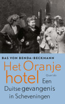 Bas von Benda-Beckmann — Het oranjehotel