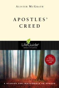 Alister McGrath — Apostles' Creed