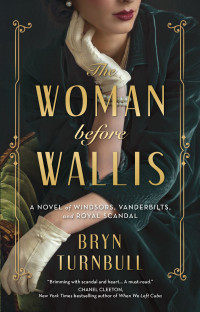 Bryn Turnbull — The Woman Before Wallis