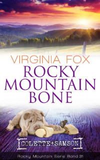 Virginia Fox — 031 - Rocky Mountain Bone