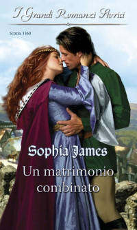 Sophia James — Un matrimonio combinato