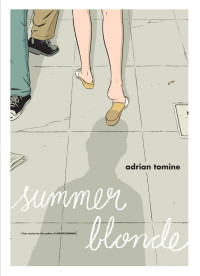 Adrian Tomine — Summer Blonde