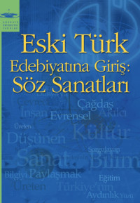 Mehmet Ali Yekta Saraç — Eski Türk Edebiyatına Giriş: Söz Sanatları