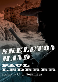 C. J. Sommers, Paul Lederer — Skeleton Hand