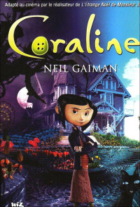 NEIL GAIMAN — Coraline