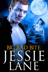 Jessie Lane — Big Bad Bite