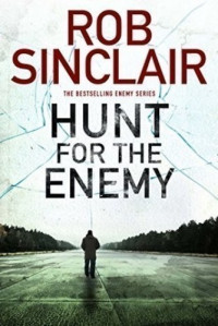 Rob Sinclair — Hunt for the Enemy