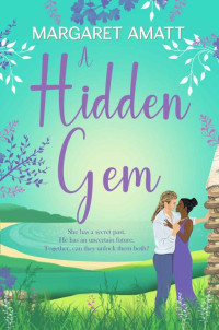 Margaret Amatt — A Hidden Gem (Scottish Island Escapes Book 7)