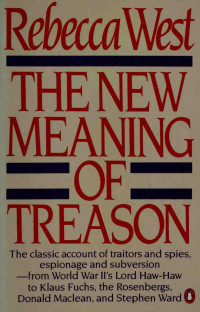 Rebecca West — The New Meaning of Treason