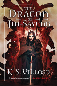 K. S. Villoso — The Dragon of Jin-Sayeng