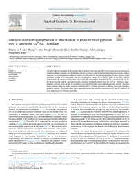 Shiyao Lu — Catalytic direct dehydrogenation of ethyl lactate to produce ethyl pyruvate over a synergetic Cu0/Cu+ interface