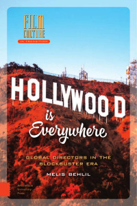 Melis Behlil — Hollywood Is Everywhere