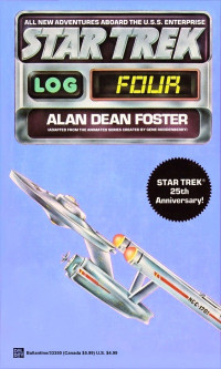 Alan Dean Foster [Foster, Alan Dean] — Log 04