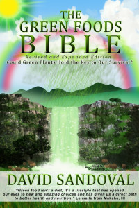 David Sandoval — The Green Foods Bible