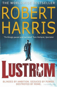 Robert Harris  — Lustrum