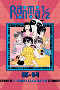 Rumiko Takahashi — Ranma 1/2 (2-in-1 Edition), Vol. 12