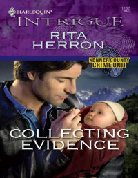 Rita Herron — Collecting Evidence