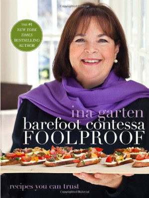 Barefoot Contessa Foolproof: Recipes You Can Trust - Arquivo de Anna