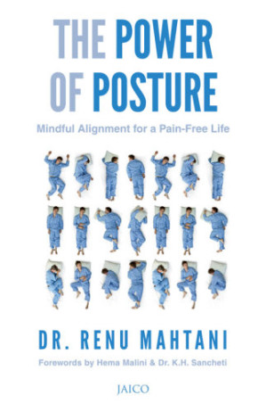 The Power of Posture, Dr. Renu Mahtani