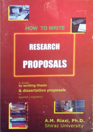 how to write research proposals riazi