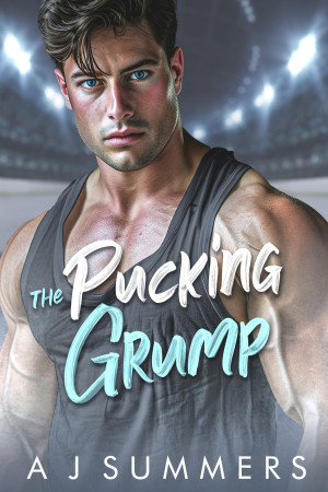 The Pucking Grump An Enemies To Lovers Fake Dating Hockey Romance A J Summers Download On Z